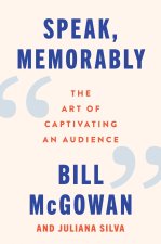 Speak, Memorably