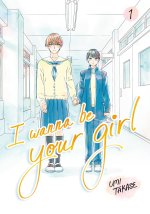 I Wanna Be Your Girl Vol. 1