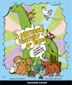A Natural History of Bums
