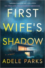 First Wife's Shadow