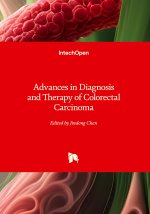 Advances in Diagnosis and Therapy of Colorectal Carcinoma