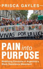 Pain into Purpose