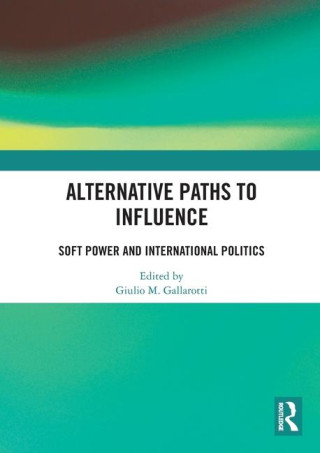 Alternative Paths to Influence