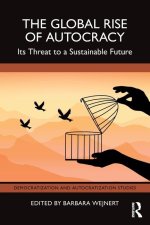 The Global Rise of Autocracy