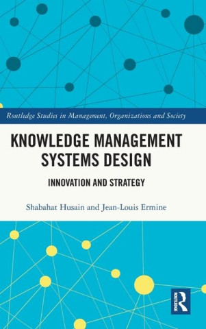 Knowledge Management Systems Design