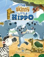 The Skinny Little Hippo