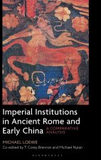 Imperial Institutions in Ancient Rome and Early China