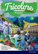 Tricolore 6e A(c)dition: Student Book 3