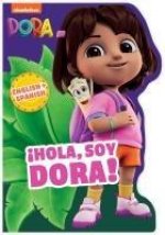 Dora: ?Hola, Soy Dora! (a Dora Nickelodeon English-Spanish Bilingual Shaped Board Book for Kids)