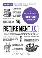 Retirement 101, 2nd Edition