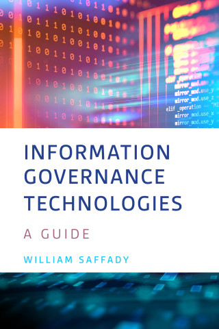 Information Governance Technologies