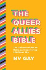 The Queer Allies Bible
