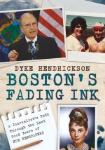Boston's Fading Ink