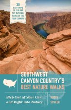 Southwest Canyon Country's Best Nature Walks