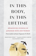 In This Body, in This Lifetime