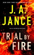 Trial by Fire