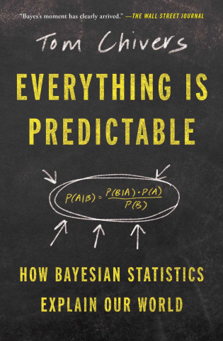 Everything Is Predictable