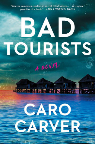 Bad Tourists