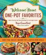 Welcome Home One-Pot Favorites