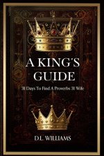 A King's Guide