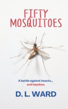 Fifty Mosquitoes