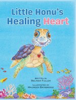 Little Honu's Healing Heart
