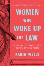 Women Who Woke Up the Law