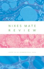 NIXES?MATE? REVIEW Issue?32|33?summer|fall?2024