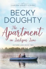 The Apartment on Larkspur Lane