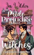 Pride and Prejudice and Witches