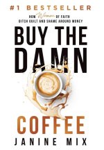 BUY THE DAMN COFFEE