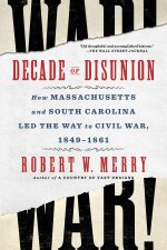 Decade of Disunion