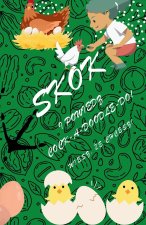 SKOK I POWIEDZ COCK-A-DOODLE-DO!