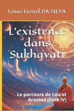 L'existence dans Sukhavati