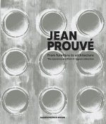 Jean Prouvé from Furniture to Architecture
