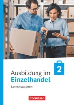 Ausbildung im Einzelhandel 2. Ausbildungsjahr - Ausgabe 2024 - Arbeitsbuch mit Lernsituationen