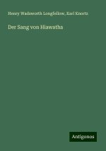 Der Sang von Hiawatha