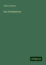 Das Schießpulver