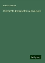 Geschichte des Kampfes um Paderborn