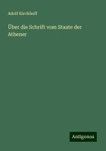 Über die Schrift vom Staate der Athener