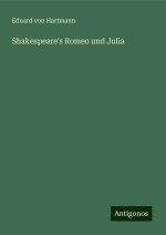 Shakespeare's Romeo und Julia