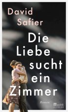 Die Liebe sucht ein Zimmer
