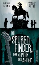Die Spurenfinder und das Zepter der Ahnen
