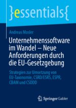 Unternehmenssoftware im Wandel - Neue Anforderungen durch die EU-Gesetzgebung