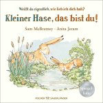 Weißt du eigentlich, wie lieb ich dich hab? Kleiner Hase, das bist du!