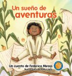 Un Sue?o de Aventuras
