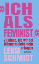 Ich als Feminist...