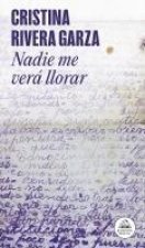 Nadie Me Verá Llorar / No One Will See Me Cry