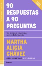 90 Respuestas a 90 Preguntas: Un Botiquín Emocional Para Toda La Familia / 90 ANS Wers to 90 Questions