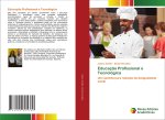 Educaç?o Profissional e Tecnológica